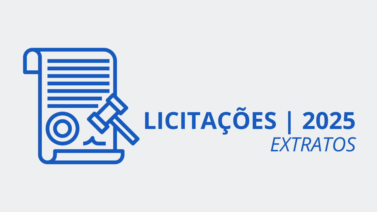 LICITAÇÕES 2025 - EXTRATOS