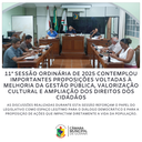 11ª SESSÃO ORDINÁRIA DE 2025 DA CÂMARA MUNICIPAL DE GOIANÁ