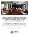 19ª SESSÃO ORDINÁRIA DE 2025 DA CÂMARA MUNICIPAL DE GOIANÁ