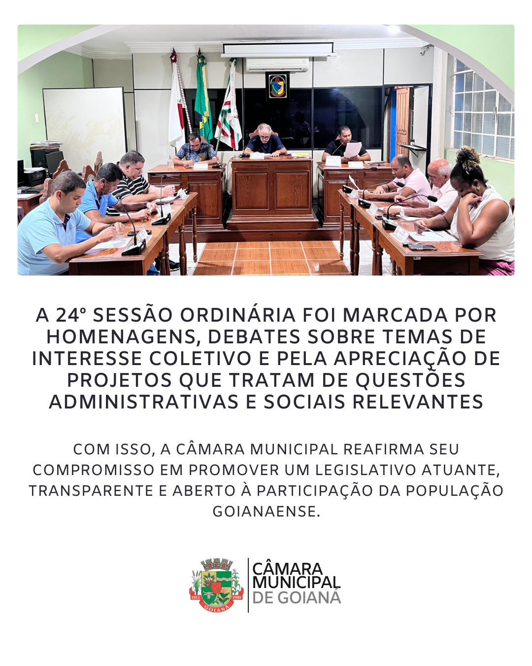 24ª SESSÃO ORDINÁRIA DE 2025 DA CÂMARA MUNICIPAL DE GOIANÁ
