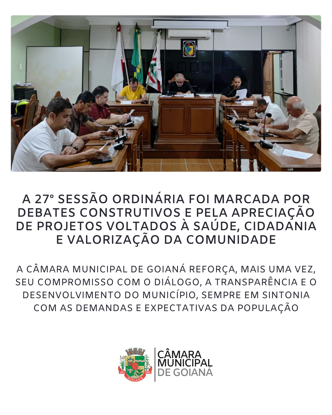27ª SESSÃO ORDINÁRIA DE 2025 DA CÂMARA MUNICIPAL DE GOIANÁ