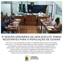5ª SESSÃO ORDINÁRIA DE 2025 DA CÂMARA MUNICIPAL DE GOIANÁ