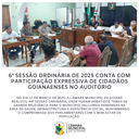 6ª SESSÃO ORDINÁRIA DE 2025 DA CÂMARA MUNICIPAL DE GOIANÁ