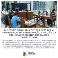 8ª SESSÃO ORDINÁRIA DE 2025 DA CÂMARA MUNICIPAL DE GOIANÁ