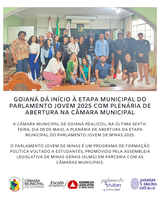 GOIANÁ DÁ INÍCIO À ETAPA MUNICIPAL DO PARLAMENTO JOVEM 2025 COM PLENÁRIA DE ABERTURA NA CÂMARA MUNICIPAL