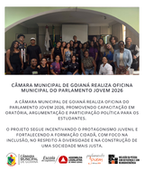 CÂMARA MUNICIPAL DE GOIANÁ REALIZA OFICINA MUNICIPAL DO PARLAMENTO JOVEM 2026