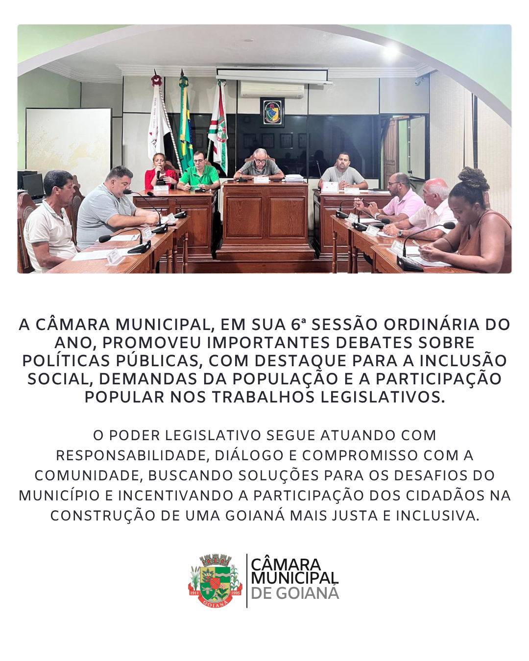 6ª SESSÃO ORDINÁRIA DE 2026 DA CÂMARA MUNICIPAL DE GOIANÁ