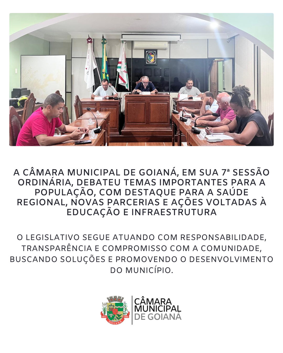 7ª SESSÃO ORDINÁRIA DE 2026 DA CÂMARA MUNICIPAL DE GOIANÁ