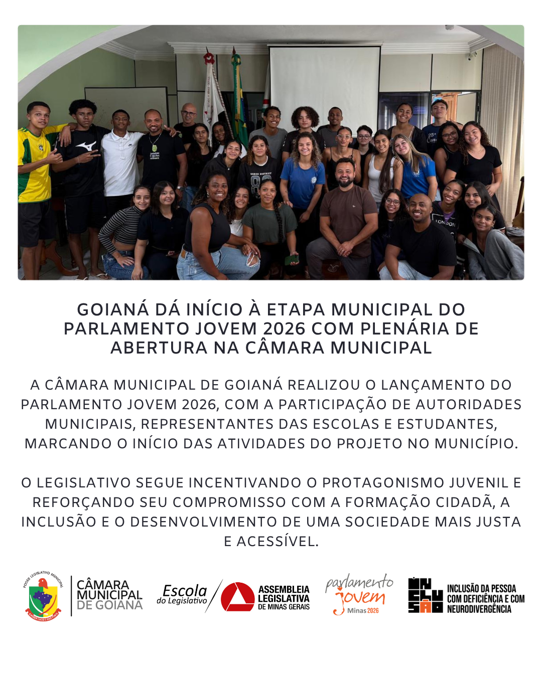 GOIANÁ DÁ INÍCIO À ETAPA MUNICIPAL DO PARLAMENTO JOVEM 2026 COM EVENTO DE LANÇAMENTO NA CÂMARA MUNICIPAL